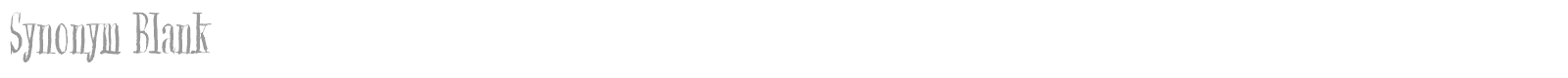 Synonym Blank font preview